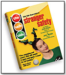 Stranger Safety by THE SAFE SIDE, LLC
